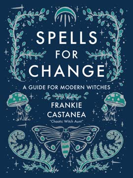 Spells for Change Summary