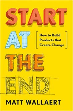 Start at the End Summary