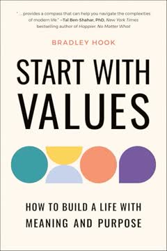 Start With Values by Bradley Hook