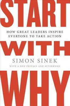 Start with Why Summary