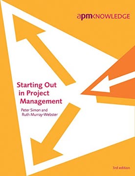 Starting Out in Project Management 3rd edition