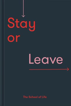 Stay or Leave Summary