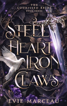 Steel Heart Iron Claws Summary