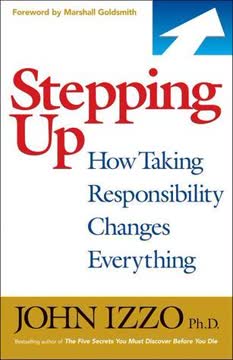 Stepping Up by John B. Izzo