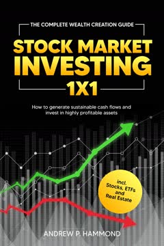 Stock Market Investing 1x1 by Andrew P. Hammond