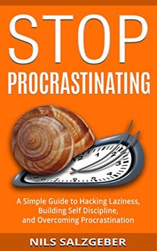 Stop Procrastinating Summary