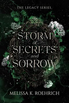 Storm of Secrets and Sorrow Summary