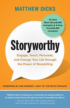 Storyworthy Summary