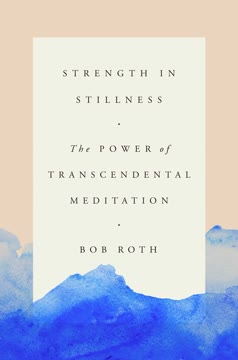 Strength in Stillness Summary