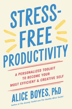 Stress-Free Productivity Summary