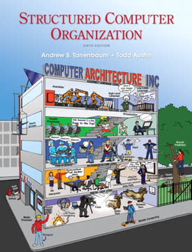 Structured Computer Organization Summary