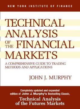 Study Guide to Technical Analysis of the Financial Markets Summary