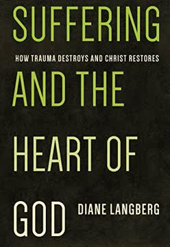 Suffering and the Heart of God