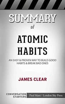 Summary of Atomic Habits by Paul Mani