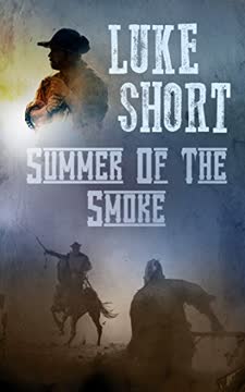 Summer of the Smoke