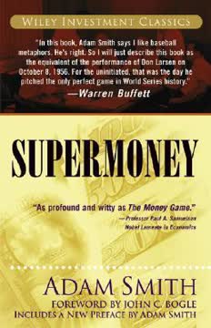 Supermoney Summary