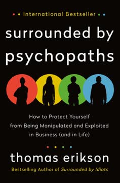 Surrounded by Psychopaths by Thomas Erikson