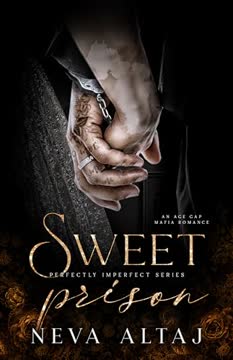 Sweet Prison Summary