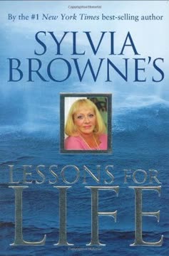 Sylvia Browne&#039;s Lessons for Life Summary