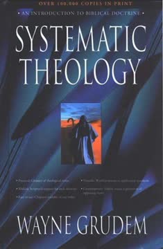 Systematic Theology Summary