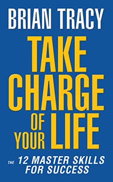 Take Charge of Your Life Summary