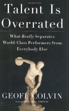 Talent is Overrated Summary