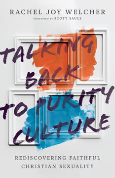 Talking Back to Purity Culture Summary