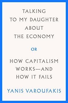 Talking to My Daughter About the Economy Summary