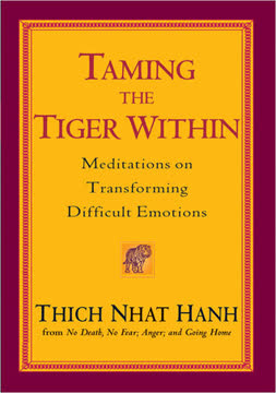 Taming the Tiger Within Summary