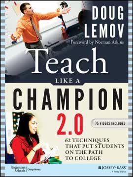 Teach Like a Champion 2.0 Summary