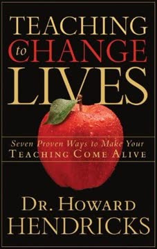 Teaching to Change Lives Summary