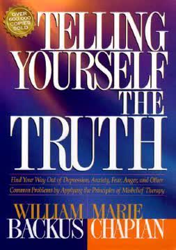 Telling Yourself the Truth Summary