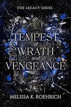 Tempest of Wrath and Vengeance Summary
