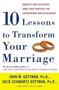 Ten Lessons to Transform Your Marriage Summary