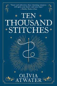 Ten Thousand Stitches Summary