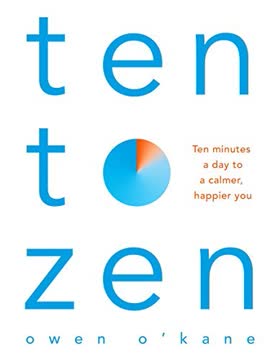 Ten to Zen Summary