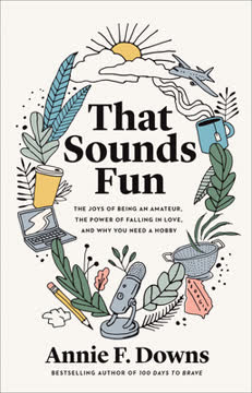 That Sounds Fun Summary