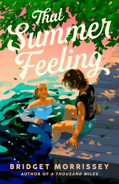 That Summer Feeling Summary