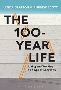 The 100-Year Life Summary