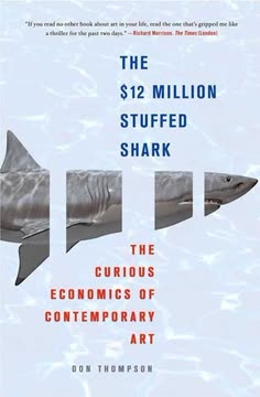 The $12 Million Stuffed Shark Summary