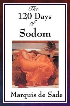 The 120 Days of Sodom Summary
