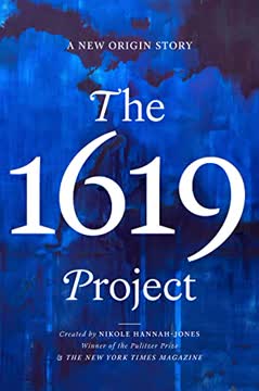 The 1619 Project Summary