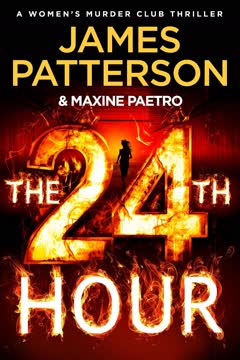The 24th Hour Summary
