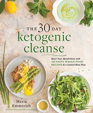 The 30-Day Ketogenic Cleanse Summary