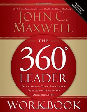The 360 Degree Leader Workbook Summary