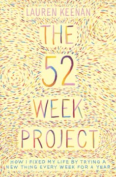 The 52 Week Project Summary