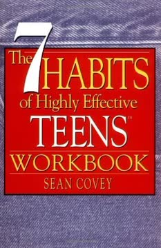 The 7 Habits of Highly Effective Teens Workbook Summary