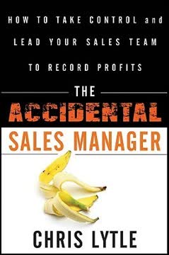 The Accidental Sales Manager Summary