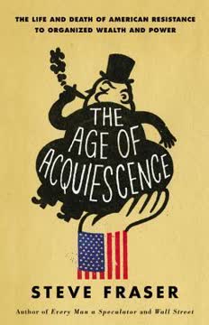 The Age of Acquiescence Summary