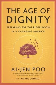 The Age of Dignity Summary